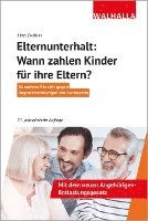 Finn Zwißler - Elternunterhalt: Wann zahlen Kinder für ihre Eltern?, Häftad