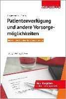 bokomslag Patientenverfügung und andere Vorsorgemöglichkeiten