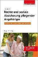 bokomslag Rechte und soziale Absicherung pflegender Angehöriger