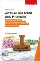 Schenken und Erben ohne Finanzamt 1