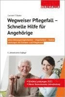 bokomslag Wegweiser Pflegefall - Schnelle Hilfe für Angehörige