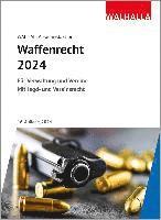 Waffenrecht 2024 1