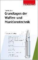 bokomslag Grundlagen der Waffen- und Munitionstechnik