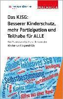 bokomslag Das KJSG - Besserer Kinderschutz, mehr Partizipation und Teilhabe für ALLE