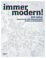 Benedikt Goebel, Hans-Dieter Nägelke, Jörg Rudolph, Peter Lemburg, Architekten- und Ingenieurverein zu Berlin-Brandenburg e. V., Tobias Nöfer - immer modern!, Häftad