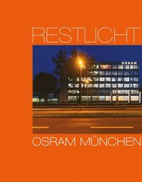 bokomslag Osram Munich: Residual Light