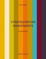 Oliver Collignon - Stadtquartier Marienhöfe, Häftad