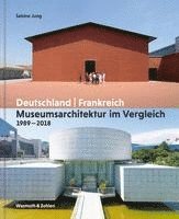 bokomslag Museumsarchitektur im Vergleich 1989 - 2018