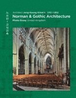 bokomslag Architect Jong-Soung Kimm's Norman & Gothic Architecture