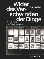 Matthias Noell - Wider das Verschwinden der Dinge, Häftad