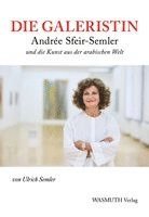 Ulrich Semler - Die Galeristin, Häftad