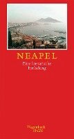 Dieter Richter - Neapel. Eine literarische Einladung, Inbunden