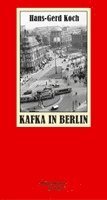 bokomslag Kafka in Berlin