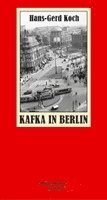 Kafka in Berlin 1