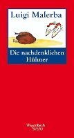 Luigi Malerba - Die nachdenklichen Hühner, Inbunden