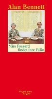 Alan Bennett - Miss Fozzard findet ihre Füße, Inbunden