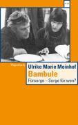 Ulrike Meinhof - Bambule, Häftad
