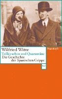 Wilfried Witte - Tollkirschen und Quarantäne, Häftad