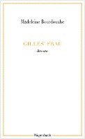 Gilles' Frau
