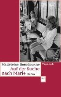 Madeleine Bourdouxhe - Auf der Suche nach Marie, Häftad