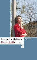Francesca Melandri - Eva schläft, Häftad