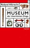 bokomslag Museum der Unerhörten Dinge