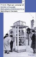 Vittorio Magnago Lampugnani - Bedeutsame Belanglosigkeiten, Häftad