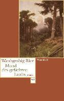 Waubgeshig Rice - Mond des gefärbten Laubs, Häftad