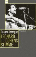 Caspar Battegay - Leonard Cohens Stimme, Häftad