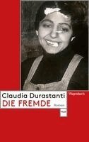Claudia Durastanti - Die Fremde, Häftad