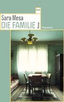 Sara Mesa - Die Familie, Häftad