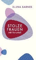 bokomslag Stolze Frauen mit Vorurteil