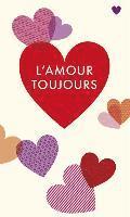 Susanne Schüssler - L'amour toujours, Inbunden