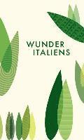 Wunder Italiens 1