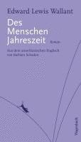 Edward Lewis Wallant - Des Menschen Jahreszeit, Häftad