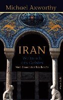Michael Axworthy - Iran, Inbunden