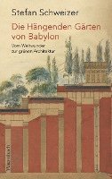 bokomslag Die Hängenden Gärten von Babylon