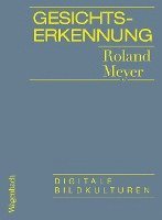 Roland Meyer - Gesichtserkennung, Häftad