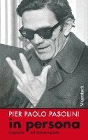 bokomslag Pier Paolo Pasolini in persona