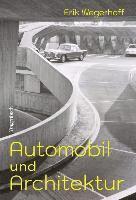 bokomslag Automobil und Architektur