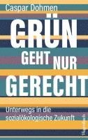 bokomslag Grün geht nur gerecht