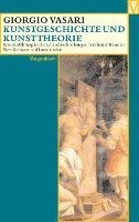 Giorgio Vasari, Alessandro Nova - Kunstgeschichte und Kunsttheorie, Häftad