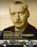 Hans J. Röll - Generalleutnant der Reserve Hyazinth Graf Strachwitz von Groß-Zauche und Camminetz, Inbunden