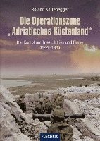 bokomslag Die Operationszone 'Adriatisches Küstenland'