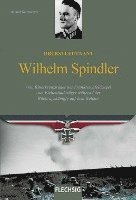 bokomslag Oberstleutnant Wilhelm Spindler
