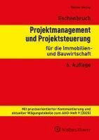Klaus Eschenbruch - Projektmanagement und Projektsteuerung für die Immobilien- und Bauwirtschaft, Inbunden