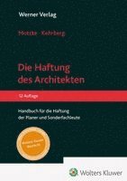 Jan Kehrberg, Gerd Motzke, Gerd Motzke, Mathias Preussner, Jan Kehrberg - Haftung des Architekten, Inbunden