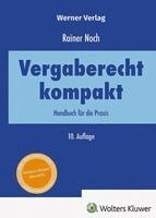 Rainer Noch - Vergaberecht kompakt, Inbunden
