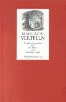 Klaus Groth, Ulf Bichel, Reinhard Goltz - Vertelln, Inbunden