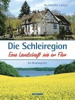 bokomslag Die Schleiregion - eine Landschaft wie im Film